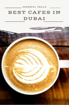Here are the top 7 of the best cafes in Dubai where you can use your time productively or just chill and relax while sipping on the deliciously brewed coffee